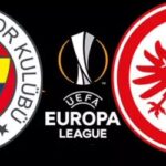 Maç Analizi: Fenerbahçe - Eintracht Frankfurt