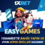 1xBet’ten Easy Games promosyonu: Oyun aksesuarları, bonus puanları ve ücretsiz dönüşler