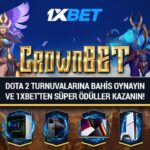 Crownbet: DreamLeague Season 26 e-spor turnuvasına bahis yapın ve 1xBet’ten süper ödüller kazanın!